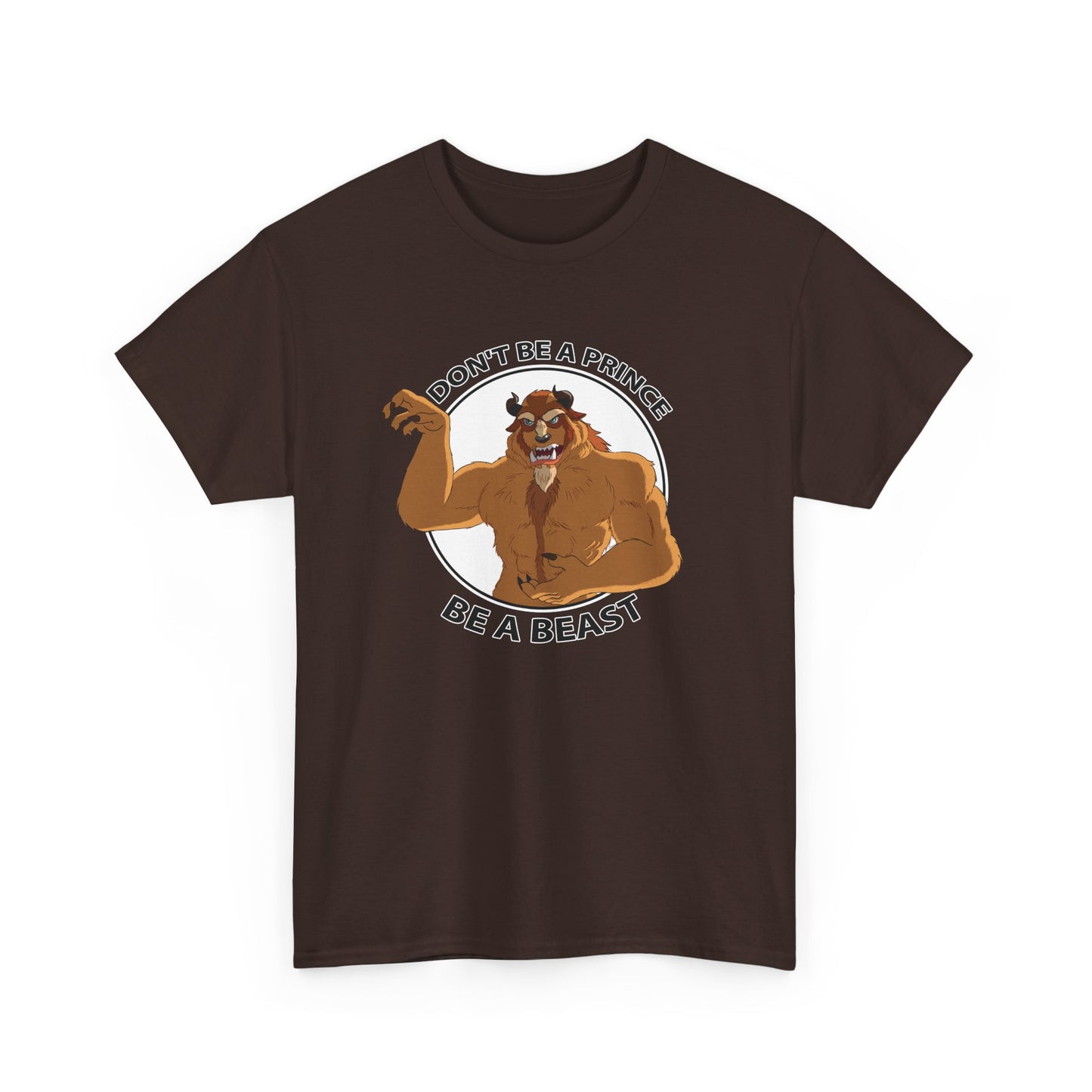 Don't be a prince - Corte Unisex