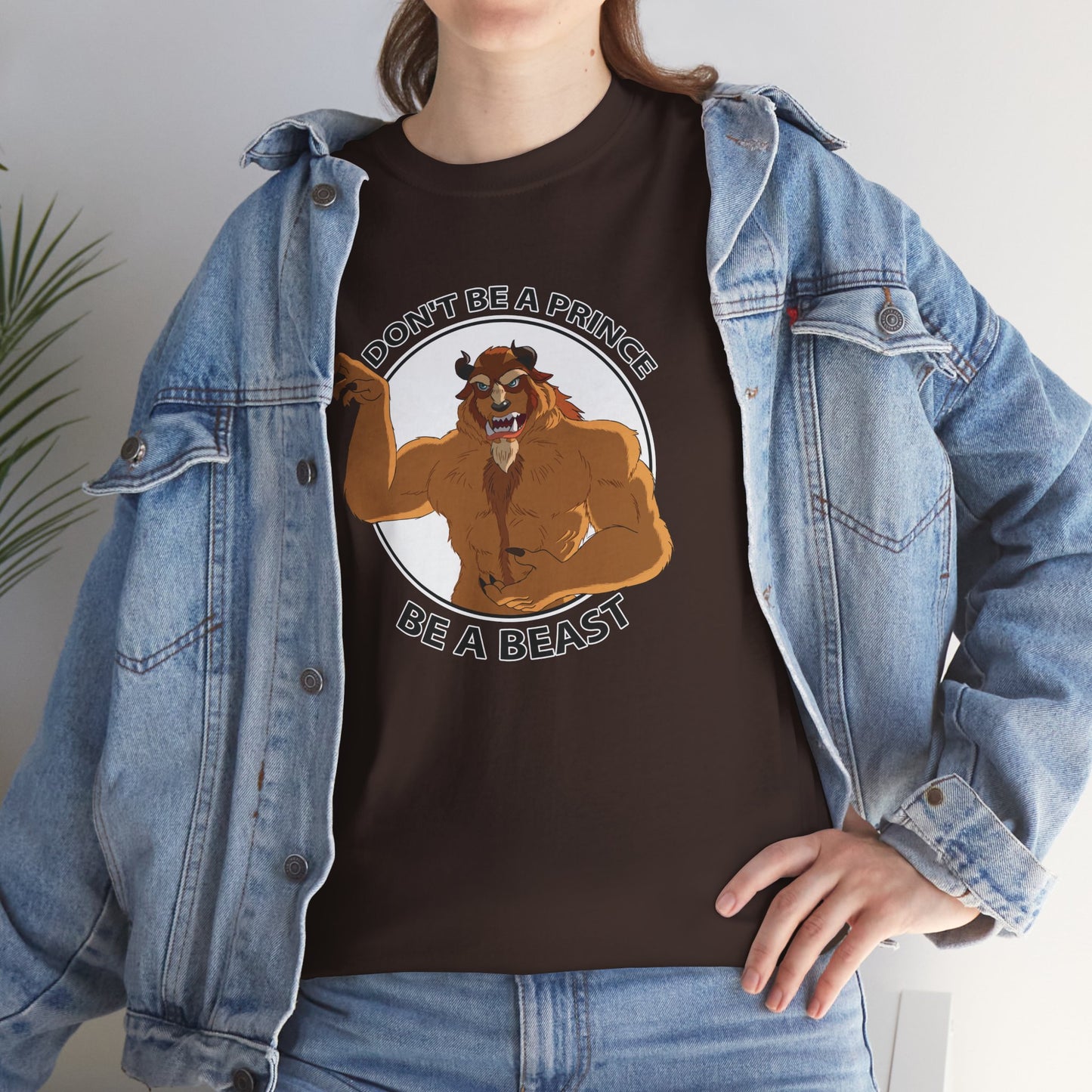 Don't be a prince - Corte Unisex