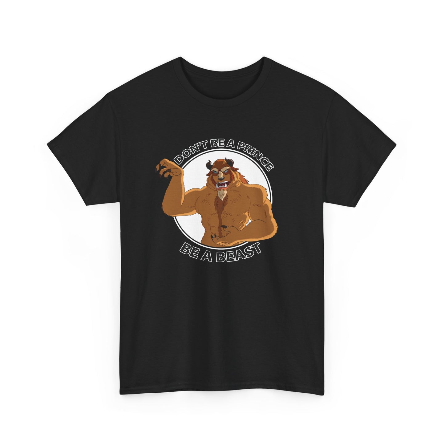 Don't be a prince - Corte Unisex